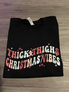 Thick Thighs Christmas Vibes Tee