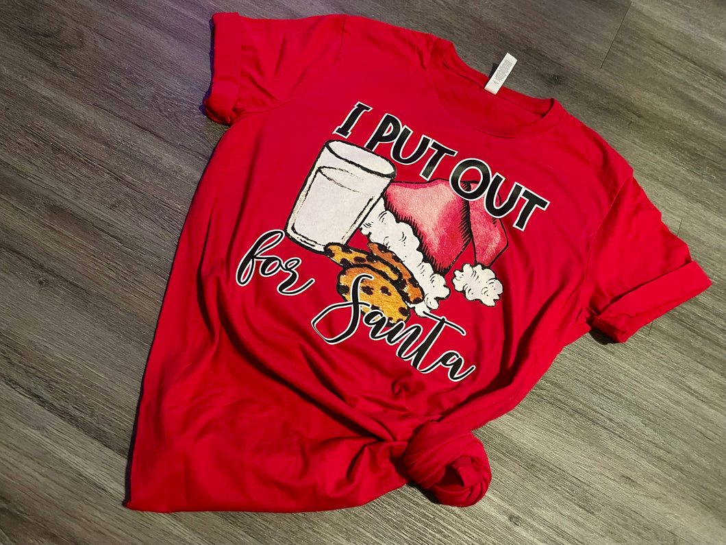 I put out for Santa Tee