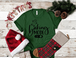 Baking Mode Christmas T-Shirt