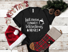 Load image into Gallery viewer, Hot Cocoa, Flannels, and Christmas Movies T-Shirt
