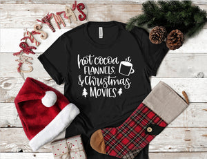 Hot Cocoa, Flannels, and Christmas Movies T-Shirt