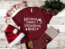 Load image into Gallery viewer, Hot Cocoa, Flannels, and Christmas Movies T-Shirt
