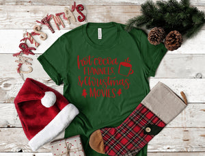 Hot Cocoa, Flannels, and Christmas Movies T-Shirt