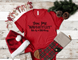 Naughty List Christmas T-Shirt