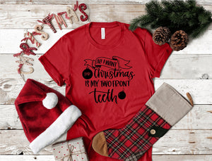 Two front teeth Christmas T-Shirt